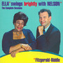 Ella Swings Brightly With Nelson: The Complete - Ella Fitzgerald