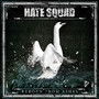 Reborn From Ashes - Hate Squad