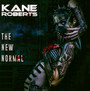 New Normal - Kane Roberts