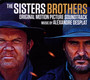 Sisters Brothers  OST - Alexandre Desplat