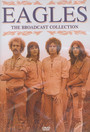 The Broadcast Collection - The Eagles