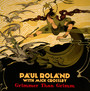 Grimmer Than Grimm - Paul Roland