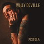 Pistola / LTD CD Edition - Willy Deville