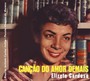 Cancao Do Amor Demais/ Grandes Momentos - Elizete Cardoso