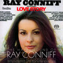 Happy Sound Of Ray Conniff & Love Story - Ray Conniff