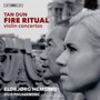 Fire Ritual - Dun  /  Hemsing  /  Oslo Philharmonic Orch