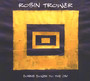 Coming Closer To The Day - Robin Trower