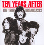 The 1969 Broadcasts - Ten Years After