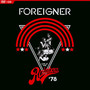 Live At The Rainbow '78 - Foreigner