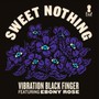 Sweet Nothing - Vibration Black Finger