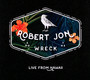 Live From Hawaii - Robert Jon  & The Wreck