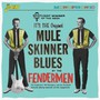 Mule Skinner Blues - Fendermen