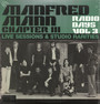 Radio Days vol. 3 - Live Sessions & Studio Rarities - Manfred Mann Chapter Three