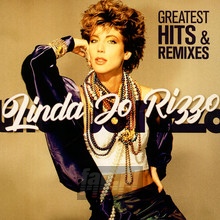 Greatest Hits & Remixes - Linda Jo Rizzo 