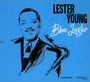 Blue Lester - Lester Young