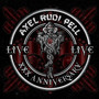 XXX Anniversary Live - Axel Rudi Pell 