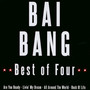 Best Of 4 - Bai Bang