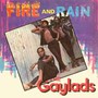 Fire & Rain - Gaylads