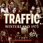Winterland 1973 - Traffic