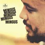 Mingus Mingus Mingus - Charles Mingus