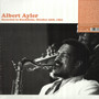 Recorded In Stockholm, October 25TH - Albert Ayler