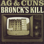 Bronck's Kill - Ag & Cuns