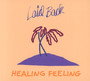 Healing Feeling - Laid Back