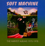 Harvest Albums 1975-1978 - The Soft Machine 