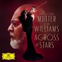 Across The Stars - Anne Sophie  Mutter  / John  Williams 