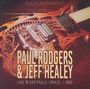 Live In Sao Paulo - Paul Rodgers  & Jeff Healey