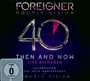 Double Vision: Then & Now - Foreigner