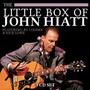 The Little Box Of John Hiatt - John Hiatt