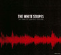 The Complete John Peel Sessions - The White Stripes 