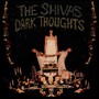 Dark Thoughts - Shivas