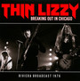 Breaking Out In Chicago - Thin Lizzy