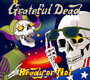 Ready Or Not - Grateful Dead