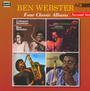Four Classic Albums - Ben Webster