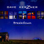 Breakdown: A Compilation 1995-2019 - Dave Kerzner