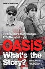 Whats The Story - Oasis
