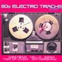 80S Electro Tracks vol.3 - V/A