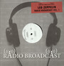 Radio Broadcast vol. 1 - Led Zeppelin