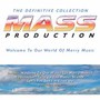 The Definitive Collection: - Mass Production