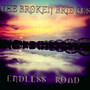 Endless Road - The Broken Bridges 