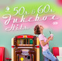 50S & 60S Jukebox Hits - V/A