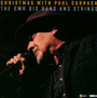 Christmas W/ Paul Carrack / SWR Big Band & Strings - Paul Carrack