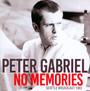 No Memories - Peter Gabriel
