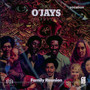 Survival/Family Reunion - The O'Jays