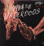 Viva The Underdog - Parkway Drive