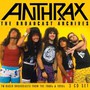 The Broadcast Archives - Anthrax