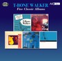 Five Classic Albums - T Walker -Bone